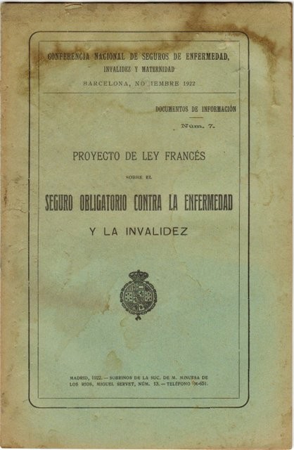 Proyecto de Ley francés sobre el Seguro obligatorio contra la enfermedad. Documento de información