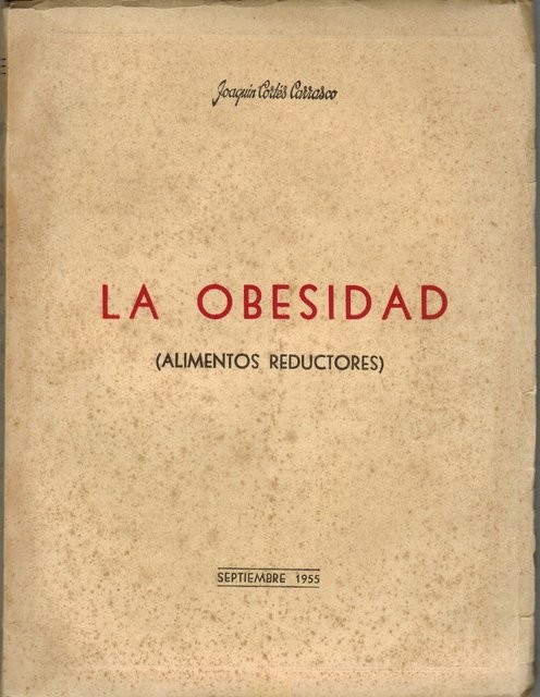 La obesidad (Alimentos reductores)