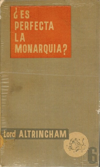 ¿Es perfecta la monarquía?