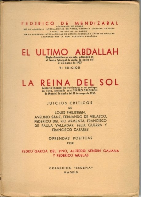 El último Abdallah. La Reina del Sol. Ofrendas poéticas de Pedro García del Pino, Alfredo Sendín Galaina y Federico Muelas
