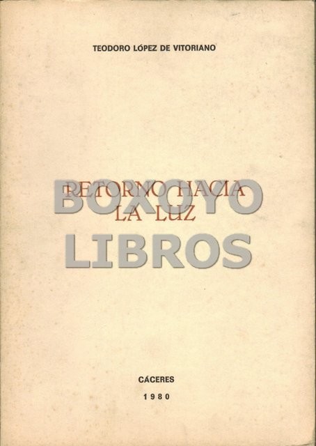 Retorno hacia la luz
