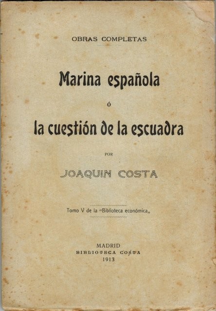 Marina española o la cuestión de la escuadra