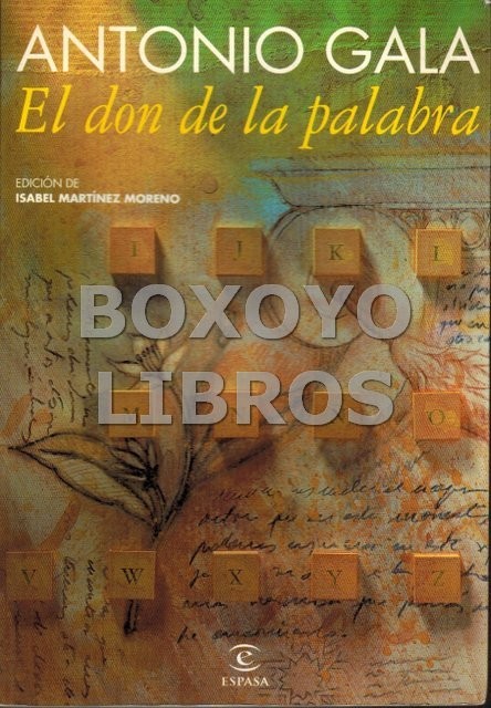 El don de la palabra. Edición de Isabel Martínez Moreno