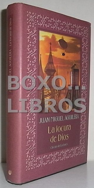 La locura de Dios