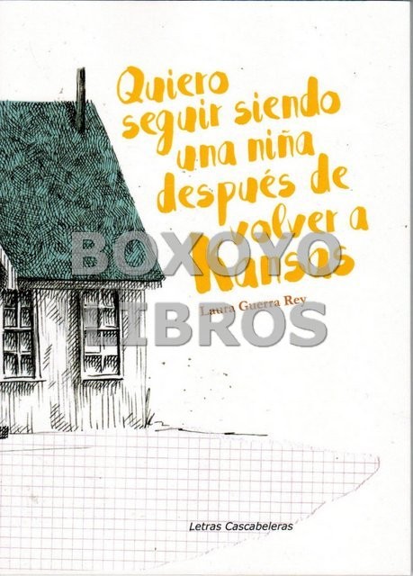 Quiero seguir siendo una niña después de volver a Kansas