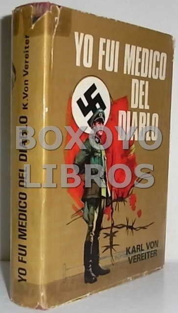 Yo fui médico del diablo