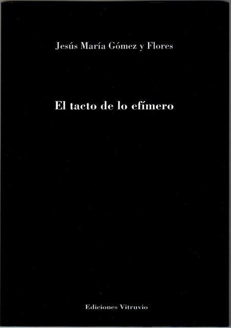 El tacto de lo efímero