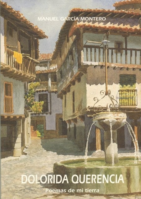 Dolorida querencia. Poemas de mi tierra