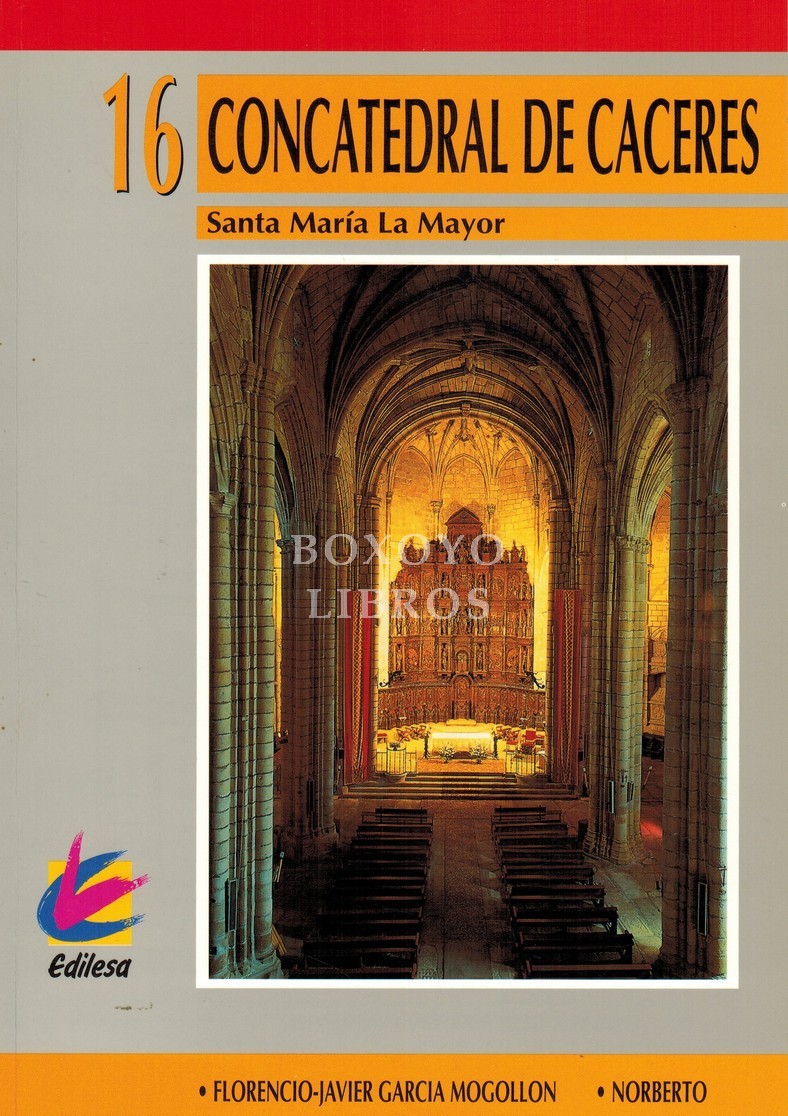 Concatedral de Cáceres. Santa María la Mayor