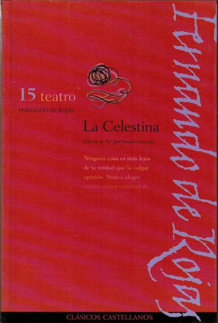 La Celestina. Edición de Mª José Sánchez-Cascado