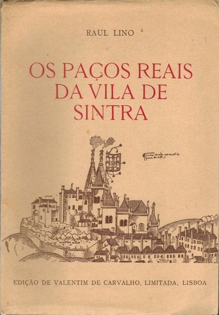 Quatro palavras sobre os paços reais da Vila de Sintra