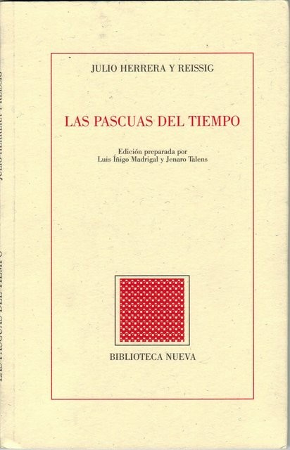 Las pascuas del tiempo. Edición preparada por L. Íñigo Madrigal y Jenaro Tadens