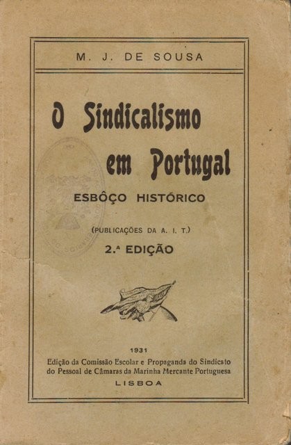 O Sindicalismo en Portugal. Esbôço histórico (Publicaçoes de A.I.T.)