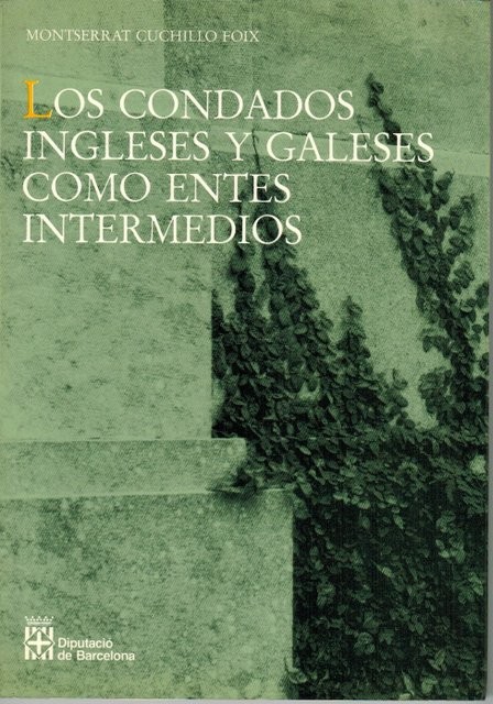 Los condados ingleses y galeses como entes intermedios