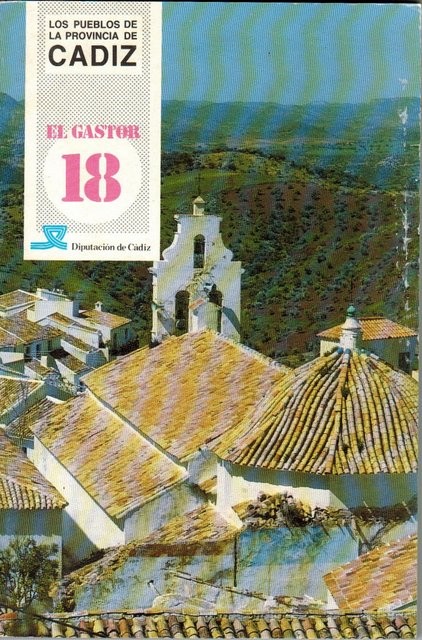 Los Pueblos de la Provincia de Cadiz: El Gastor
