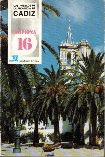 Los Pueblos de la Provincia de Cadiz:Chipiona
