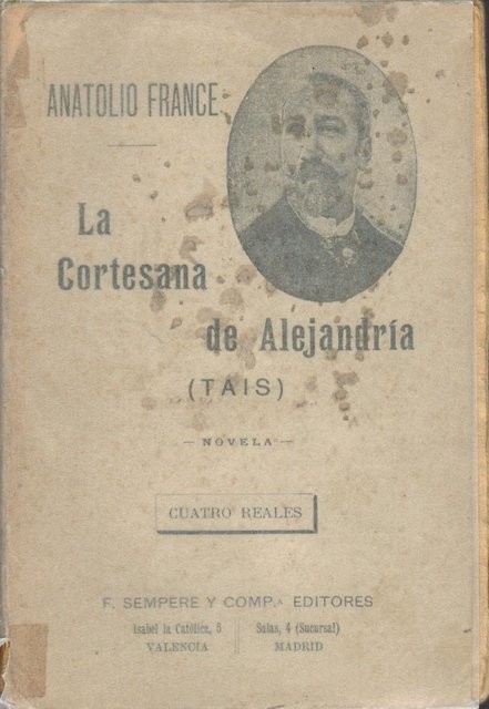 La cortesana de Alejandría (Tais). Traducción de Roberto Robert (hijo)