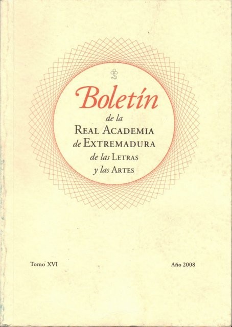 Boletín de la Real Academia de Extemadura de las Letras y las Artes. Tomo XVI