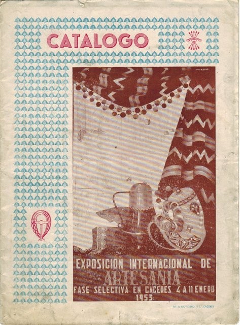 Exposición internacional de Artesanía. Fase Selectiva en Cáceres 4 a 11 de enero 1953