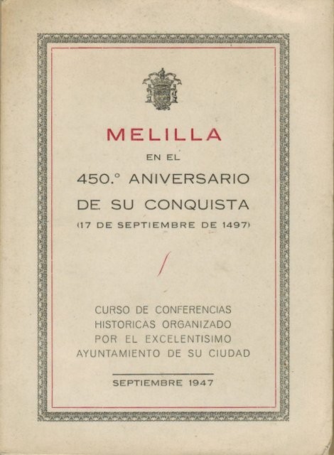 Conmemoración del 450º Aniversario de la Conquista de Melilla