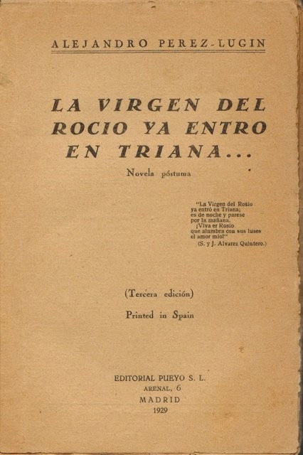 La virgen del Rocío ya entró en Triana...Novela póstuma