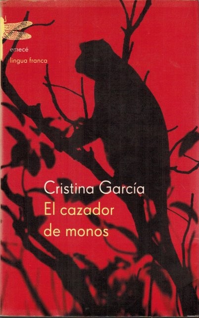El cazador de monos. Traducción de María Eugenia Ciochini