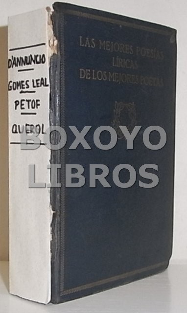 Las mejores poesías (líricas) de los mejores poetas. Tomos XXV- XXVI- XXVII y XXVIII