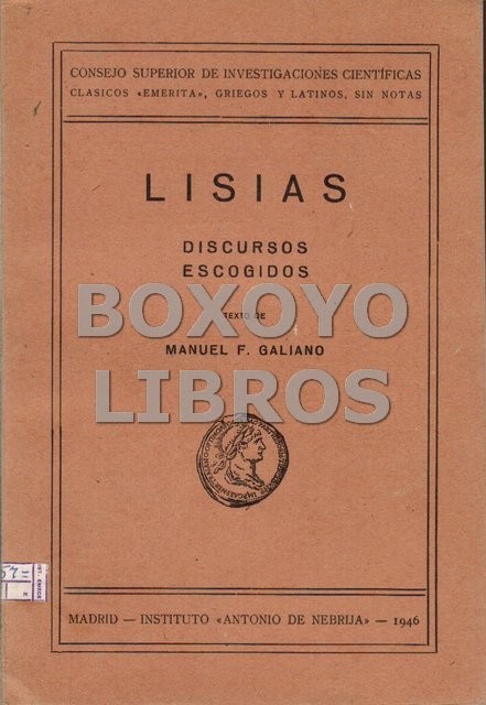 Lisias. Discursos escogidos. Texto de Manuel F. Galiano