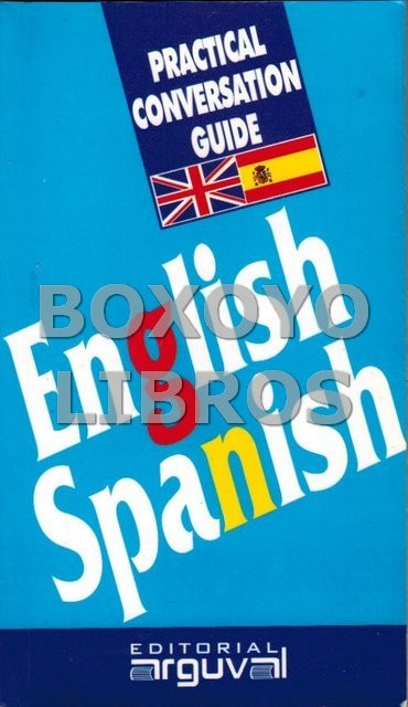 Practical Conversation Guide: English-Spanish