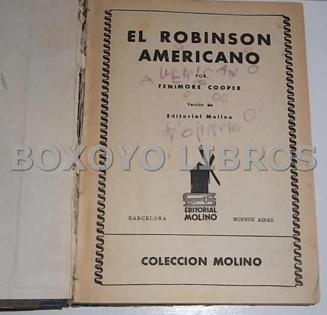 El Robinson Americano/ El valle prohibido / El lobo rojo de Arabia