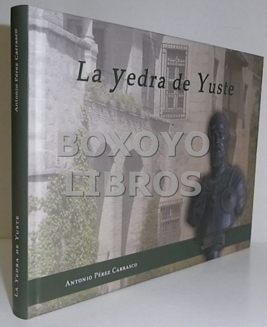La yedra de Yuste
