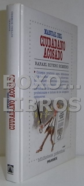 Manual del ciudadano acosado