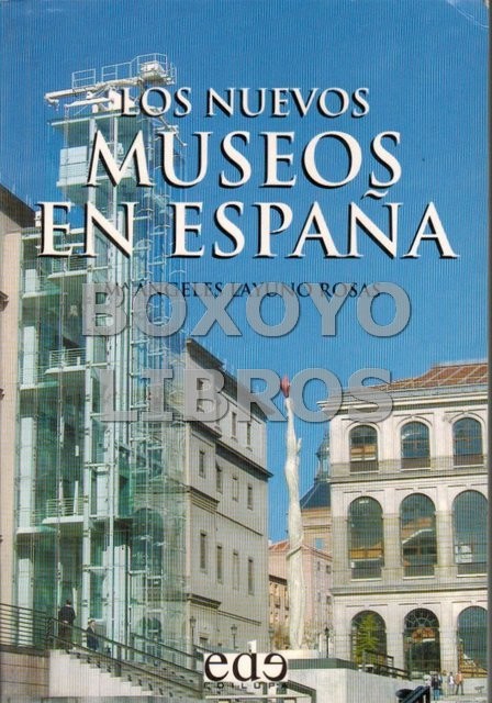 Los nuevos museos en España