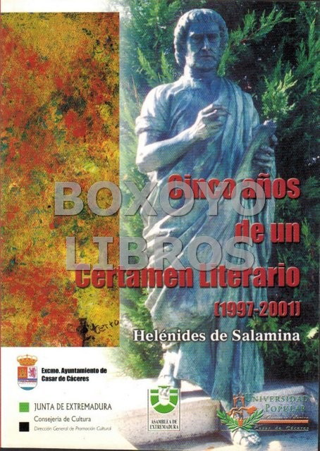 Helénides de Salamina. Cinco años de un Certamen literario. (1997-2001)