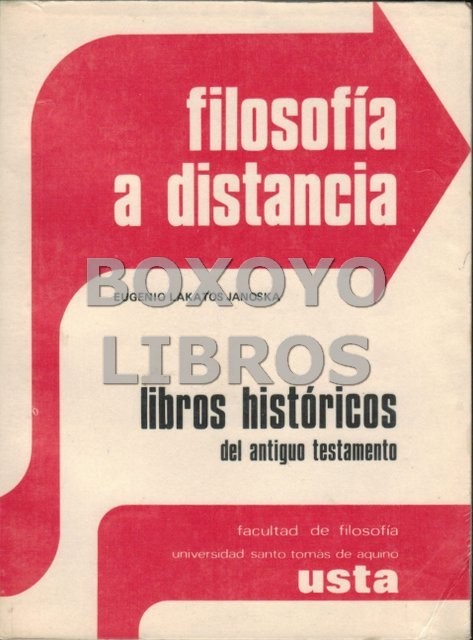 Filosofía a distancia. Libros históricos del Antiguo Testamento