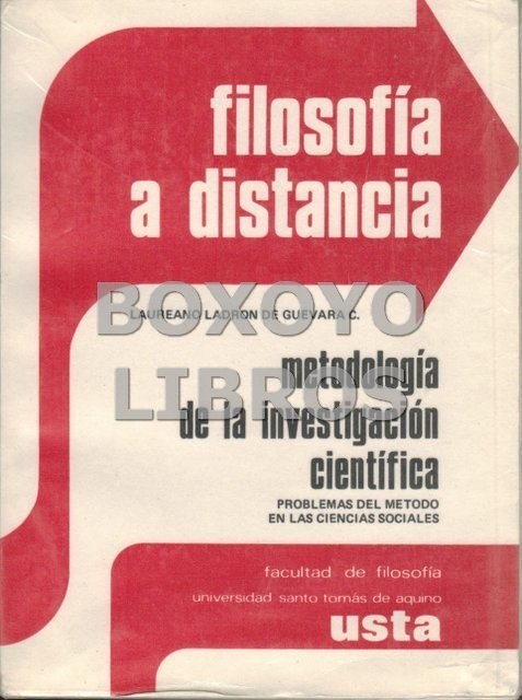 Filosofía a distancia. Metodología de la investigación científica.  Problemas del método en las ciencias sociales