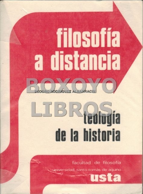 Filosofía a distancia. Teología de la historia