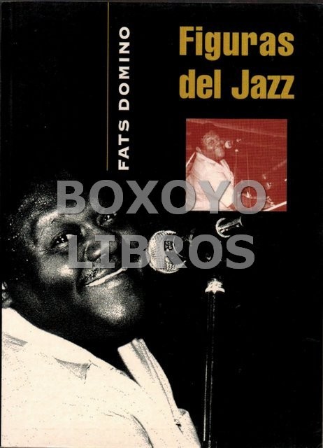 Figuras del Jazz. Fats Domino