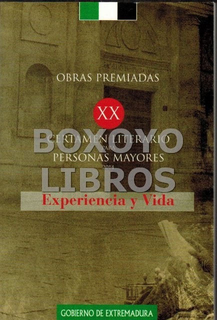 XX Certamen literario para personas mayores 2014 Experiencia y vida""