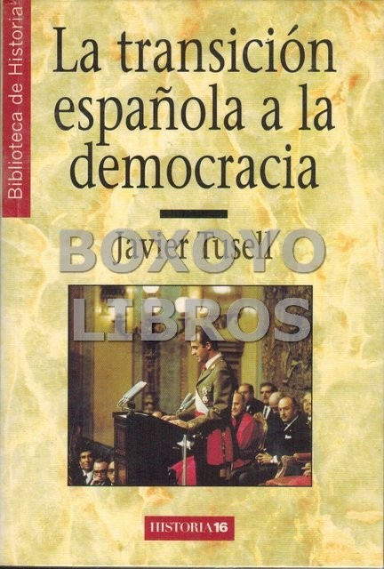 La transición española a la democracia