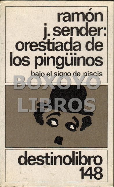 Orestíada de los pingüinos bajo el signo de piscis