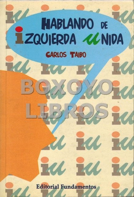 Hablando de izquierda Unida