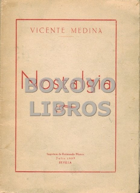 Nostalgia. Prólogo de Joaquín Murube