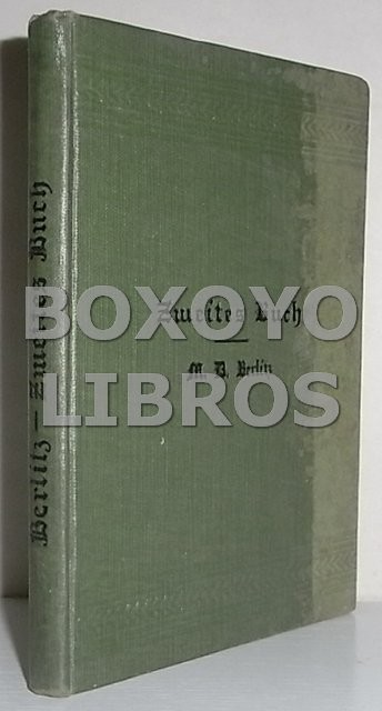 Zweites Buch für den Unterricht in den Neueren Sprachen Deutscher Teil fur Erwachsene.
