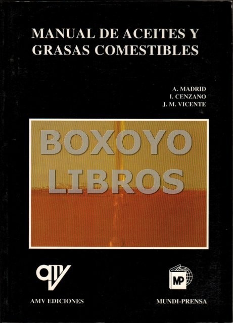 Manual de aceites y grasas comestibles