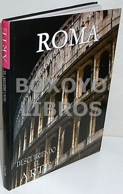 Descubriendo el arte. Roma