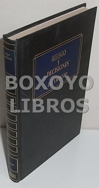 Riesgos y decisiones