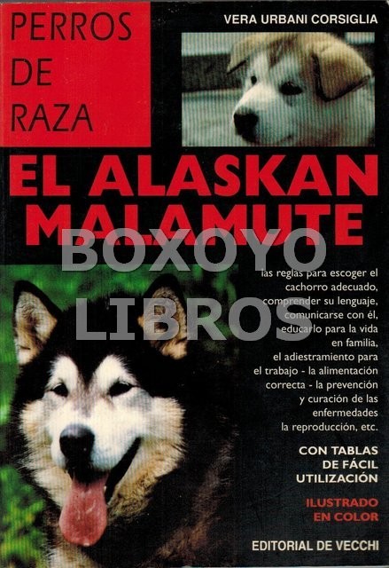Perros de caza. El Alaskan Malamute