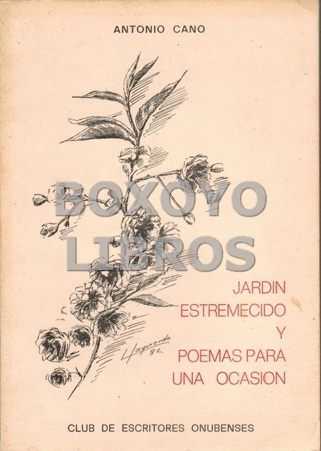 Jardín estremecido y Poemas para una ocasión