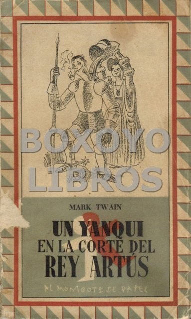 Un Yanqui en la Corte del Rey Artús